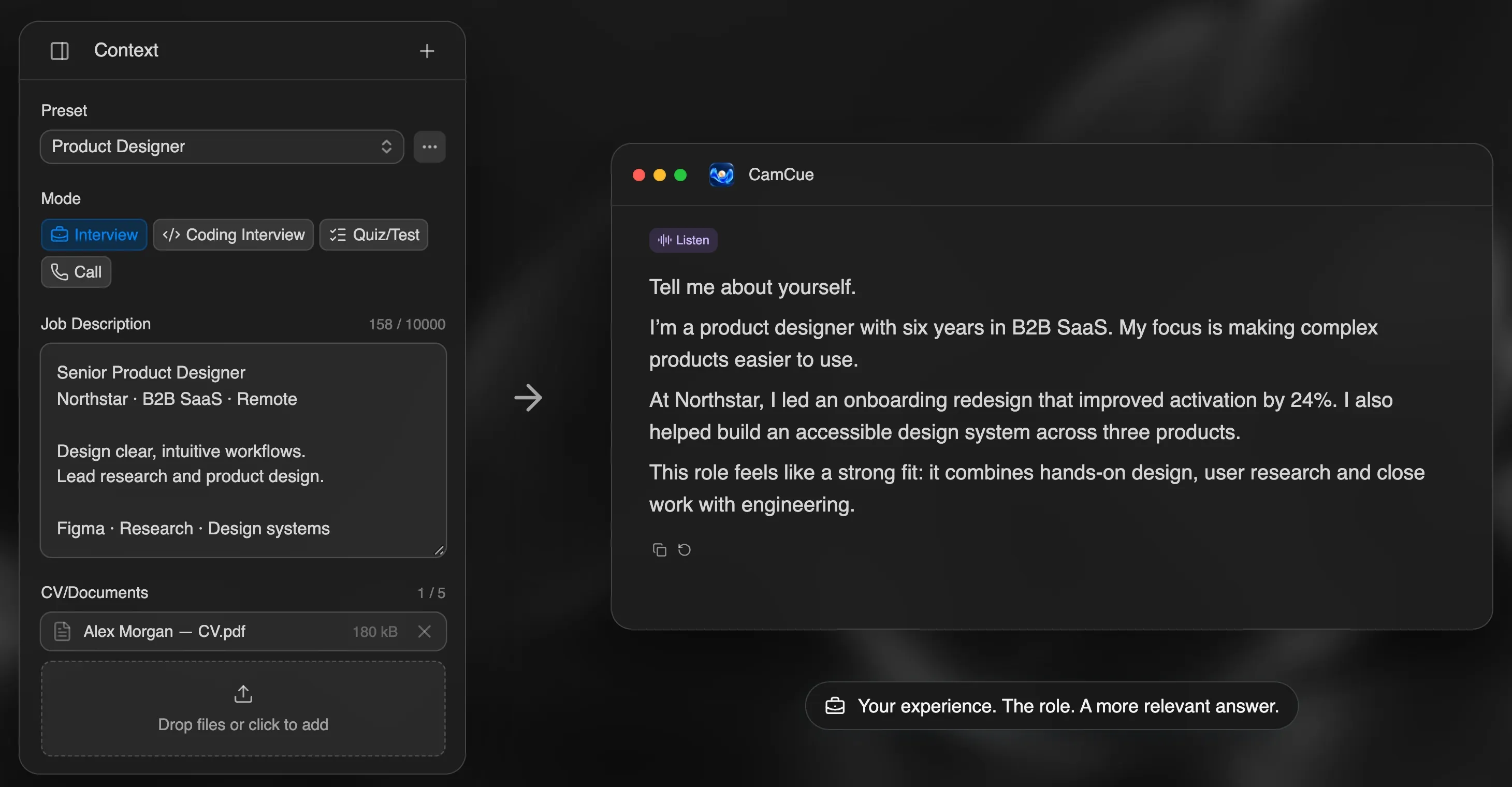 CamCue context panel with Interview mode, a job description for a Senior Product Designer, and a CV, next to a tailored answer to “Tell me about yourself”